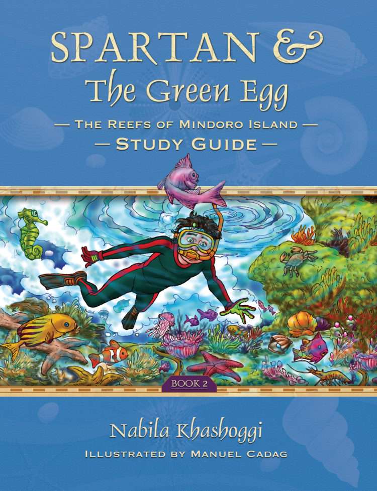 Spartan and The Green Egg: The Reefs of Mindoro Islands Study Guide Book 2 Nabila K Illustrated by Maunel Cadag, Book Cover