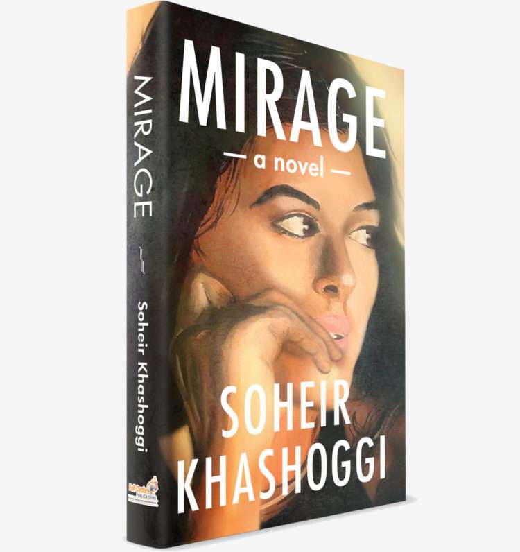Mirage a Novel Soheir Khashoggi cover